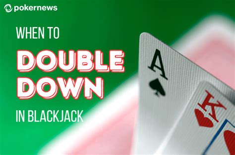 what does double down mean in blackjack|When to Double Down in Blackjack: Rules and Strategy .